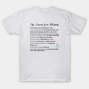 Life Lessons from Kdramas T-Shirt